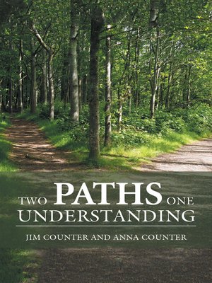 cover image of Two Paths, One Understanding